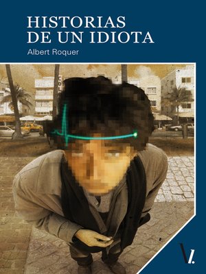 cover image of Historias de un idiota